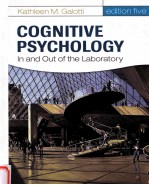 COGNITIVE PSYCHOLOGY  IN AND OUT OF THE LABORATORY  FIFTH EDITION