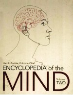 ENCYCLOPEDIA OF THE MIND  VOLUME TWO