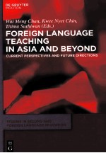 FOREIGN LANGUAGE TEACHING IN ASIA AND BEYOND  CURRENT PERSPECTIVES AND FUTURE DIRECTIONS