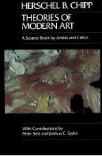 THEORIES OF MODERN ART:A SOURCE BOOK BY ARTISTS AND CRITICS