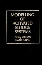 MODELLING OF ACTIVATED OF ACTIVATED SLUDGE SYSTEMS