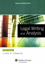 LEGAL WRITING AND ANALYSIS  THIRD EDITION