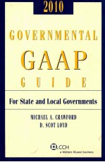 2010 GOVERNMENTAL GAAP GUIDE FOR STATE AND LOCAL GOVERNMENTS