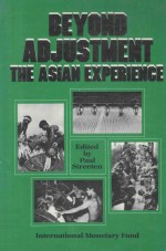 BEYOND ADJUSTMENT:THE ASIAN EXPERIENCE