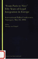 “FROM PARIS TO NICE” FIFTY YEARS OF LEGAL INTEGRATION IN EUROPE  INTERNATIONAL PALLAS CONFERENCE，NIJ