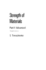 Strength of Materials  Part Ⅱ  Advanced Theory and Problems