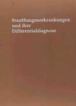 STAUBLUNGENERKRANKUNGEN UND IHRE DIFFERENTIALDIAGNOSE