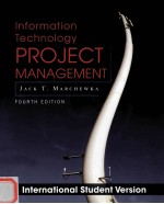 INFORMATION TECHNOLOGY PROJECT MANAGEMENT  FOURTH EDITION