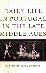 DAILY LIFE IN PORTUGAL IN THE LATE MIDDLE AGES