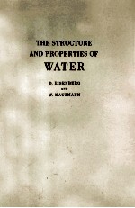 THE STRUCTURE AND PROPERTIES OF WATER