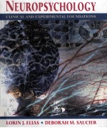 NEUROPSYCHOLOGY  CLINICAL AND EXPERIMENTAL FOUNDATIONS