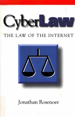 CYBERLAW THE LAW OF THE INTERNET