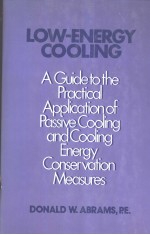 Low energy cooling：a guide to the practical application of passive cooling and cooling energy conser