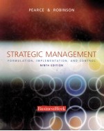 STRATEGIC MANAGEMENT  FORMULATION，IMPLEMENTATION，AND CONTROL  NINTH EDITION