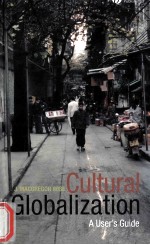 CULTURAL GLOBALIZATION  A USER’S GUIDE