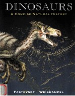 DINOSAURS  A CONCISE NATURAL HISTORY