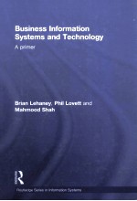 BUSINESS INFORMATION SYSTEMS AND TECHNOLOGY  A PRIMER