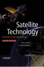 SATELLITE TECHNOLOGY  PRINCIPLES AND APPLICATIONS  SECOND EDITION