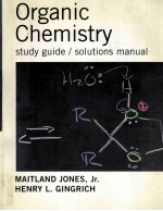 STUDY GUIDE/SOLUTIONS MANUAL FOR JONES’S ORGANIC CHEMISTRY