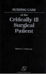 Nursing Care of the Critically Ill Surgical Patient