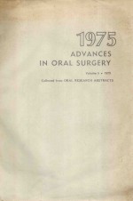 ADVANCES IN ORAL SURGERY 1975 VOLUME 5 · 1975