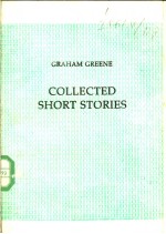 GRAHAM GREENE COLLECTED SHORT STORIES