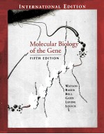 MOLECULAR BIOLOGY OF THE GENE FIFTH EDITION