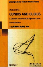 CONICS AND CUBICS:A CONCRETE INTRODUCTION TO ALGEBRAIC CURVES SECOND EDITION WITH 151 ILLUSTRATIONS