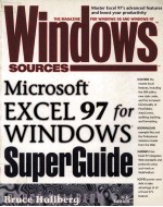 WINDOWS SOURCES MICROSOFT EXCEL 97 FOR WINDOWS SUPER GUIDE