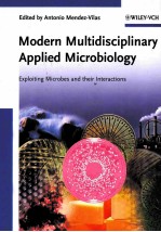 MODERN MULTIDISCIPLINARY APPLIED MICROBIOLOGY  EXPLOITING MICROBES AND THEIR INTERACTIONS