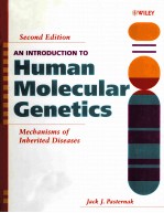 AN INTRODUCTION TO HUMAN MOLECULAR GENETICS  MECHANISMS OF INHERITED DISEASES  SECOND EDITION