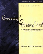 REASONING & WRITING WELL  A RHETORIC，RESEARCH GUIDE，READER，AND HANDBOOK  THIRD EDITION