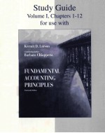 STUDY GUIDE  VOLUME I，CHAPTERS 1-12  FUNDAMENTAL ACCOUNTING PRINCIPLES  FOURTEENTH EDITION