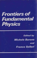 FRONTIERS OF FUNDAMENTAL PHYSICS