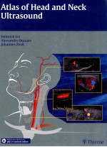 FIND VIDEOS DEMONSTRATING ULTRASOUND ANATOMY AND PATHOLOGIES IN ATLAS OF HEAD AND NECK ULTRASOUND ON