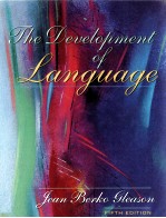 THE DEVELOPMENT OF LANGUAGE