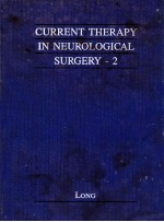 CURRENT THERAPY IN NEUROLOGICAL SURGERY-2