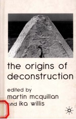 The Origins of Deconstruction