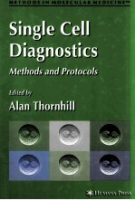 SINGLE CELL DIAGNOSTICS  METHODS AND PROTOCOLS