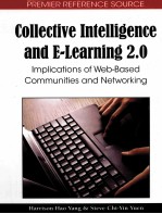 Collective Intelligence and E-Learning 2.0:Implications of Web-Based Communities and Networking