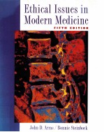 ETHICAL ISSUES IN MODERN MEDICINE FIFTH EDITION