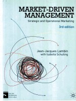 MARKET-DRIVEN MANAGEMENT  STRATEGIC AND OPERATIONAL MARKETING  THIRD EDITION