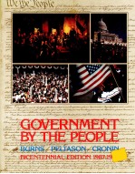 GOVERNMENT BY THE PEOPLE BICETENNIAL EDITION 1987-1989 THIRTEENTH EDITION