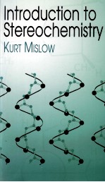 INTRODUCTION TO STEROCHEMISTRY KURT MISLOW