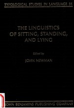 THE LINGUISTICS OF SITTING，STANDING，AND LYING