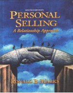 Personal selling：a relationship approach