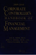 2009-2010 CORPORATE CONTROLLER'S HANDBOOK OF FINANCIAL MANAGEMENT