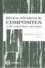 Recent advances in composites in the United States and Japan  （ASTM special technical publication 86