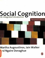 SOCIAL COGNITION  AN INTEGRATED INTRODUCTION  SECOND EDITION