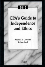 CPA’S GUIDE TO INDEPENDENCE AND ETHICS 2010